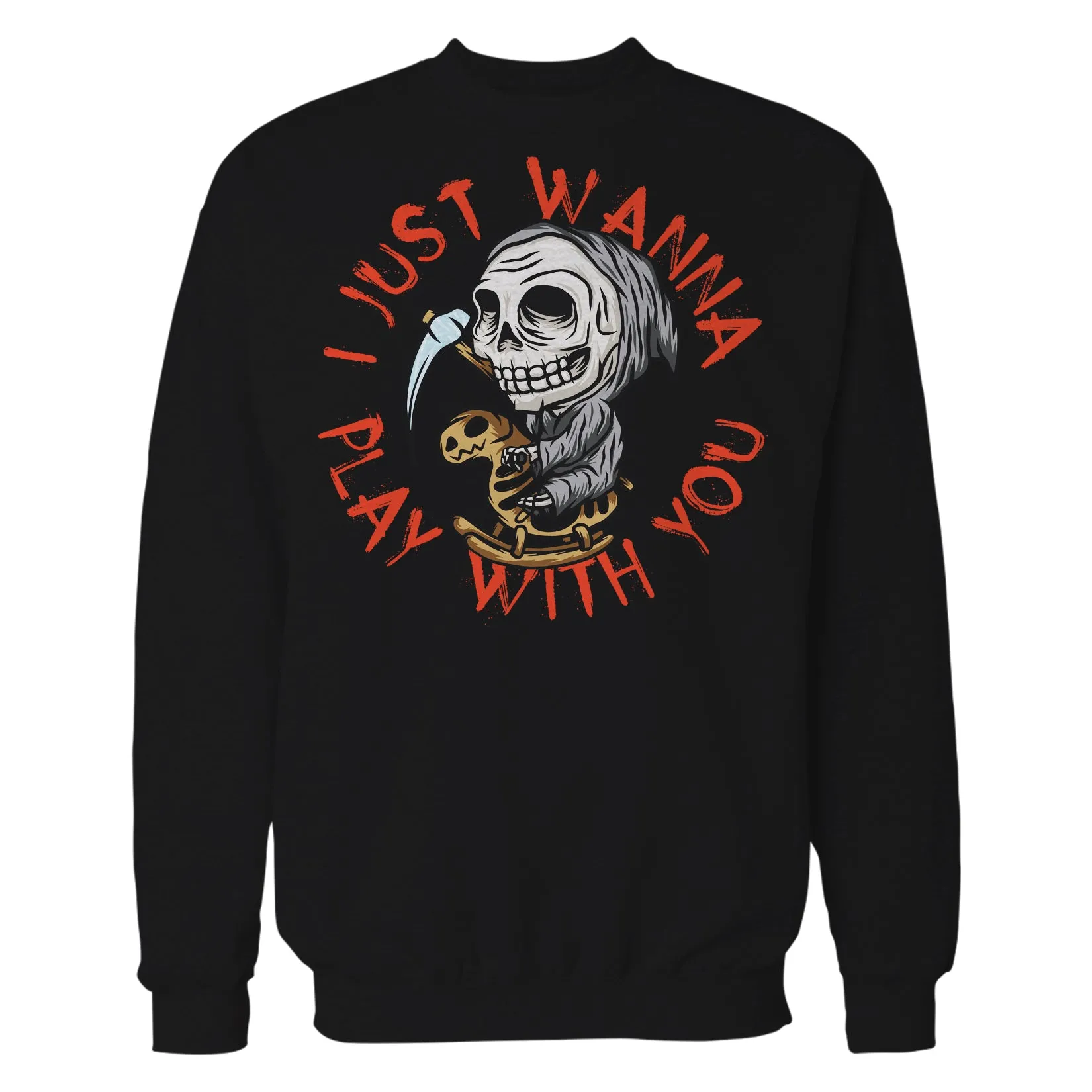 Halloween Horror Grim Reaper Want To Play Scary Retro 80s Dark Unisex Sweatshirt