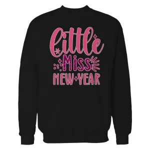 NYE Little Miss New Year Sparkle Bling Party Eve Celebration Unisex Sweatshirt