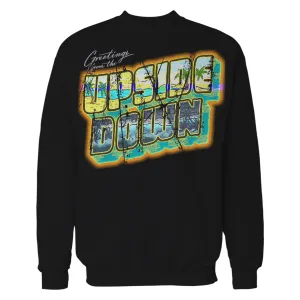 Stranger Things Upside Down Greetings California Sweatshirt